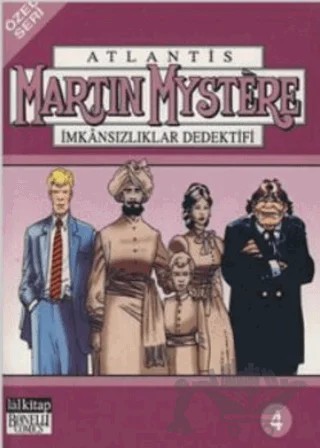 Atlantis (Özel Seri) Cilt: 4 Martin Mystere İmkansızlıklar Dedektifi – Lal Kitap kitap kapağı