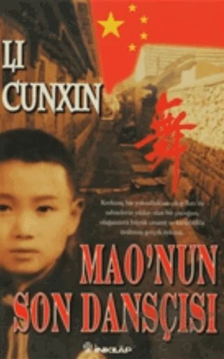 Mao’nun Son Dansçısı – Li Cunxin – İnkılap Kitabevi kitap kapağı