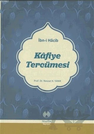 Kafiye Tercümesi – İbn-i Hacib – Muallim Neşriyat kitap kapağı