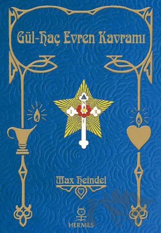 Gül-Haç Evren Kavramı – Max Heindel – Hermes Yayınları kitap kapağı