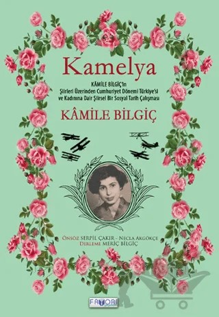 Kamelya – Kamile Bilgiç – Favori Yayınları kitap kapağı