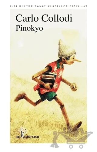 Pinokyo – Carlo Callodi – İlgi Kültür Sanat Yayınları kitap kapağı