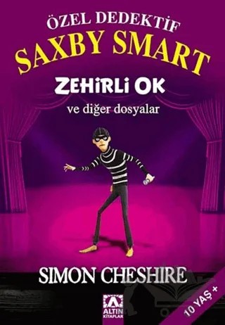 Özel Dedektif Saxby Smart: Zehirli Ok ve Diğer Dosyalar – Simon Cheshire – Altın Kitaplar kitap kapağı