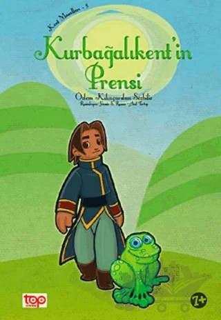 Kurbağalıkent’ın Prensi – Özlem Kılınçarslan Sözbilir – Top Yayıncılık kitap kapağı