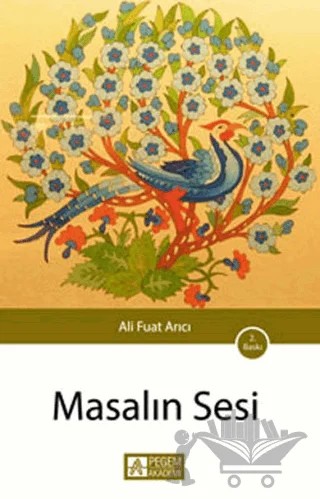 Masalın Sesi – Ali Fuat Arıcı – Pegem Akademi Yayıncılık kitap kapağı