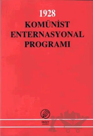 1928 Komünist Enternasyonal Programı – Kolektif – İnter Yayınları kitap kapağı