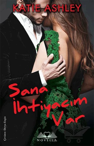 Sana İhtiyacım Var – Katie Ashley – Novella kitap kapağı