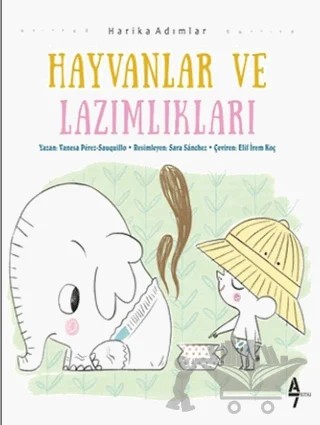 Hayvanlar ve Lazımlıkları – Vanesa Perez Sauquill – A7 Kitap kitap kapağı