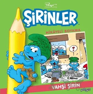 Vahşi Şirin Hikayeli Boyama - Şirinler – Kolektif – Pogo Çocuk kitap kapağı