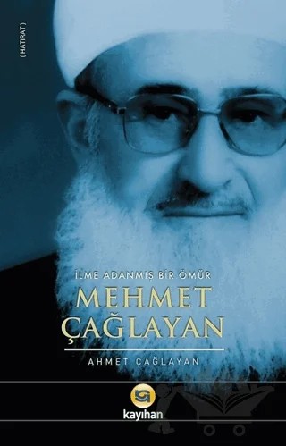 Mehmet Çağlayan – Ahmet Çağlayan – Kayıhan Yayınları kitap kapağı