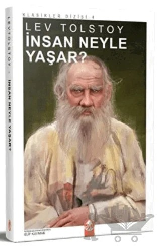 İnsan Neyle Yaşar? – Lev Nikolayeviç Tolstoy – Odysseus Yayınları kitap kapağı