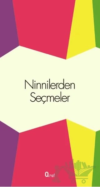 Ninnilerden Seçmeler – Kolektif – Araf Yayınları kitap kapağı