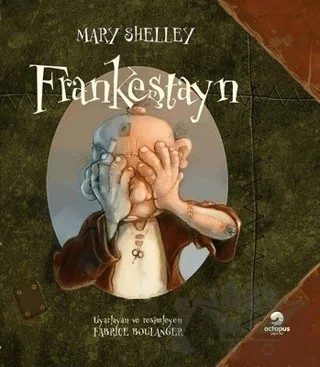 Frankeştayn – Mary Shelley – Octopus Yayınevi kitap kapağı