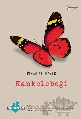 Kankelebeği – Pınar Yılmazer – İkinci Adam Yayınları kitap kapağı