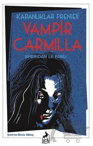 Karanlıklar Prensesi Vampir Carmilla – Sheridan Le Fanu – Ren Kitap kitap kapağı