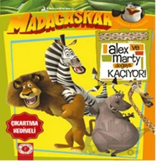 Madagaskar Alex ve Marty Doğaya Kaçıyor – Kolektif – Artemis Yayınları kitap kapağı