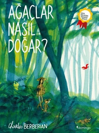 Ağaçlar Nasıl Doğar? – Charles Berberian – Domingo Yayınevi kitap kapağı