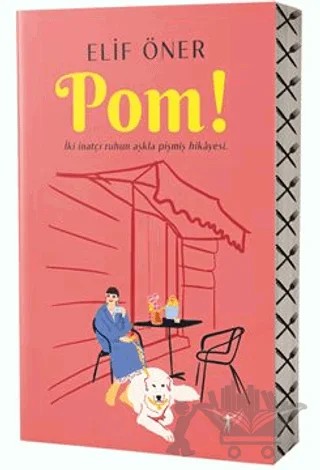 Pom! – Elif Öner – Artemis Yayınları kitap kapağı