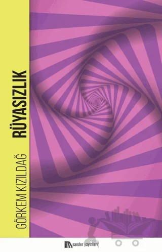 Rüyasızlık – Görkem Kızıldağ – Sander Yayınları kitap kapağı