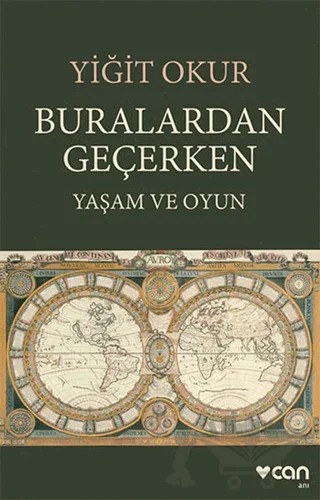 Buralardan Geçerken – Yiğit Okur – Can Yayınları kitap kapağı