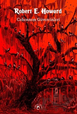 Cehennem Güvercinleri – Robert E. Howard – Laputa Kitap kitap kapağı