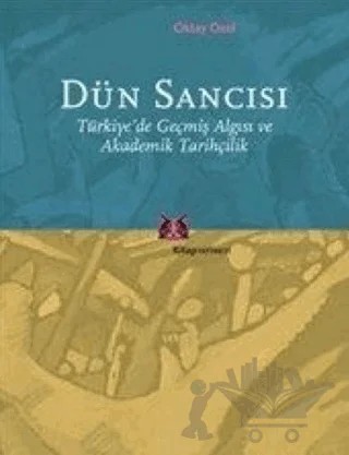 Dün Sancısı – Oktay Özel – Kitap Yayınevi kitap kapağı