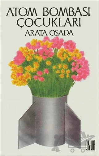 Atom Bombası Çocukları – Arata Osada – Sol ve Onur Yayınları kitap kapağı