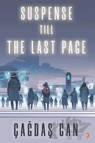 Suspense Till The Last Page – Çağdaş Can – Cinius Yayınları kitap kapağı