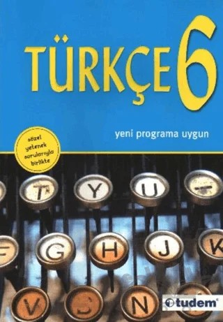 6. Sınıf Türkçe (Yeni Programa Uygun) – Kolektif – Tudem Yayınları kitap kapağı