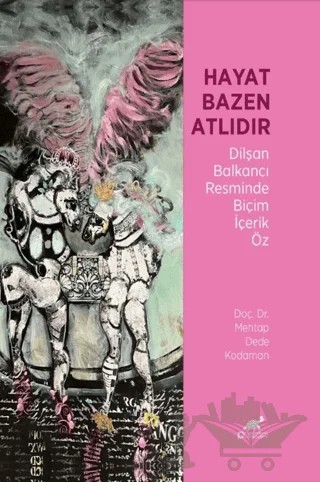 Hayat Bazen Atlıdır – Mehtap Dede Kodaman – Paradigma Akademi Yayınları kitap kapağı