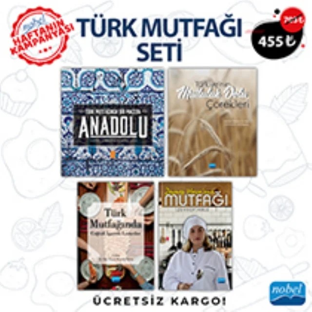 TÜRK MUTFAĞI SETİ – Somer Sivrioğlu, David Dale Emrullah Gümüştaş, Servet Kazım Güney Zeynep Kale Bayram Altıntaş, Emre Hastaoğlu, Ercan Polat, Esra Özkan Önem, İbrahim Tuğkan Şeker, Meral Yılmaz, Muhammed Yıldız, Mustafa Işkın, Özlem Akın – Haftanın Kampanyası kitap kapağı