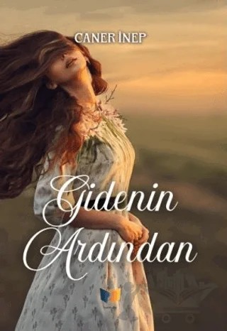 Gidenin Ardından – Caner İnep – Ateş Yayınları kitap kapağı