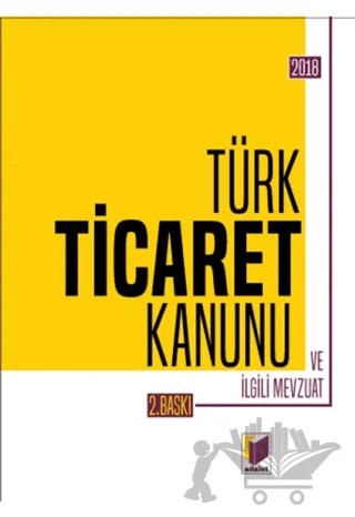 Türk Ticaret Kanunu – Kolektif – Adalet Yayınevi kitap kapağı
