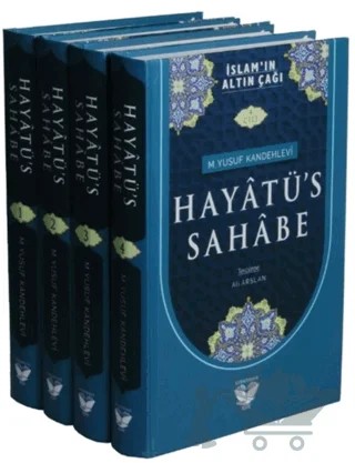 Hayatü's Sahabe Tercümesi (4 Cilt Takım - Roman Boy) – M. Yusuf Kandehlevi – Kitaphane kitap kapağı