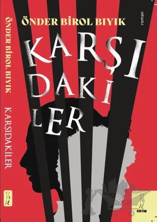 Karşıdakiler – Önder Birol Bıyık – Şyk Kitap kitap kapağı