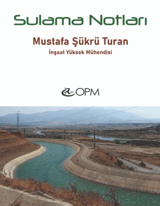Sulama Notları – Mustafa Şükrü Turan – OPM / Ruffel kitap kapağı