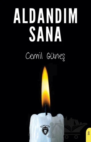 Aldandım Sana – Cemil Güneş – Dorlion Yayınları kitap kapağı