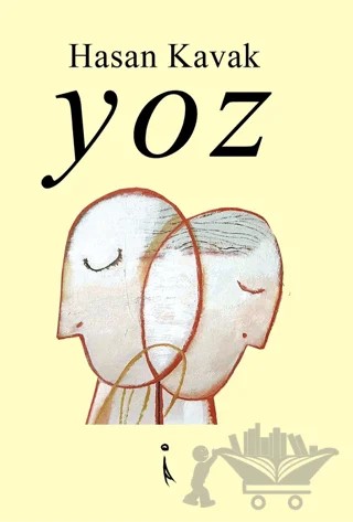 Yoz – Hasan Kavak – İkinci Adam Yayınları kitap kapağı