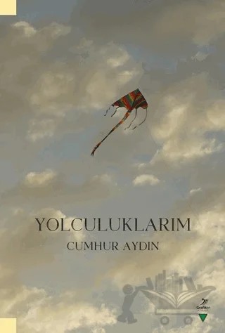 Yolculuklarım – Cumhur Aydın – Grafiker Yayınları kitap kapağı