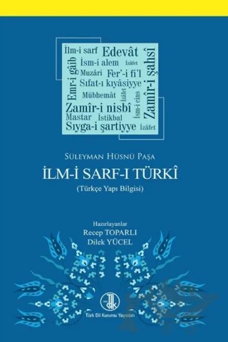 İlm-i Sarf-ı Türki – Süleyman Hüsnü Paşa – Türk Dil Kurumu Yayınları kitap kapağı