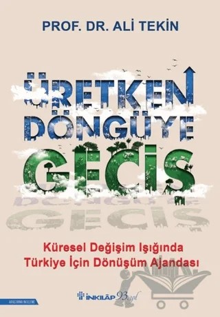 Üretken Döngüye Geçiş – Ali Tekin – İnkılap Kitabevi kitap kapağı