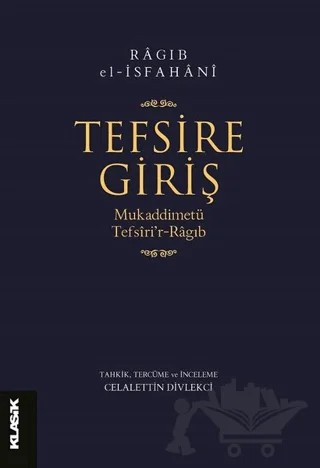 Tefsire Giriş – Rağıb el-İsfahani – Klasik Yayınları kitap kapağı