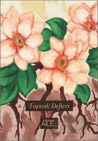 Toprak Defteri – Derya Şahin – Semerkand Aile Yayınları kitap kapağı