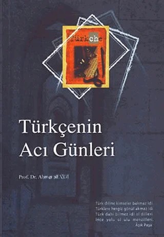 Türkçenin Acı Günleri – Ahmet Sevgi – Gençlik Kitabevi Yayınları kitap kapağı