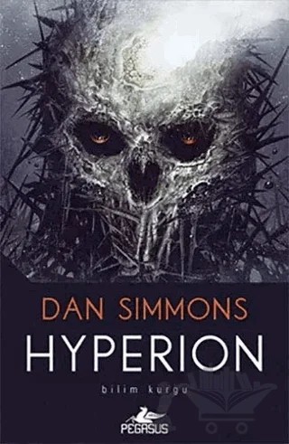 Hyperion – Dan Simmons – Pegasus Yayınları kitap kapağı