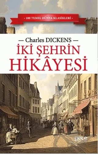 İki Şehrin Hikayesi – Charles Dickens – Gece Kitaplığı kitap kapağı