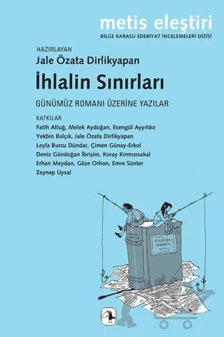 İhlalin Sınırları – Kolektif – Metis Yayınları kitap kapağı