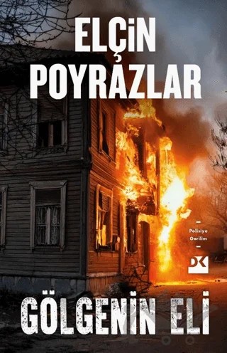 Gölgenin Eli – Elçin Poyrazlar – Doğan Kitap kitap kapağı