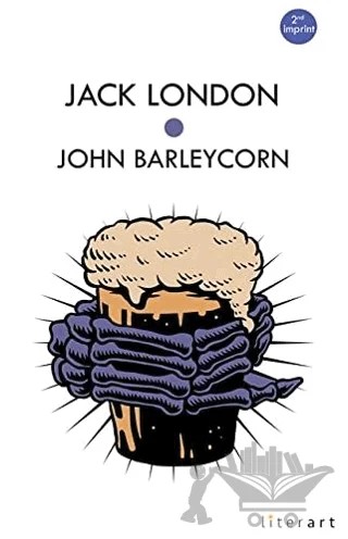 John Barleycorn – Jack London – Literart Yayınları kitap kapağı