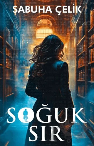 Soğuk Sır – Sabuha Çelik – İndigo Kitap kitap kapağı